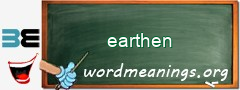WordMeaning blackboard for earthen